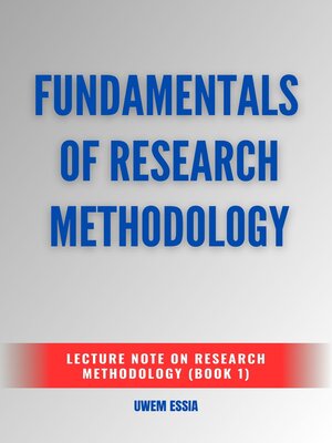 cover image of Fundamentals of Research Methodology